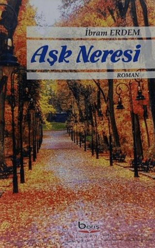 Aşk Neresi