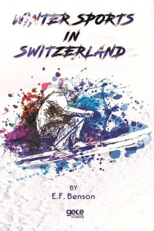 Wınter Sports In Swıtzerland | Gece Kitaplığı