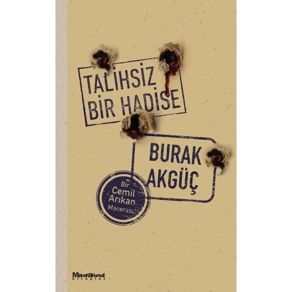 Talihsiz Bir Hadise - Bir Cemil Arıkan Macerası | Maceraperest Kitaplar (Cep Boy)