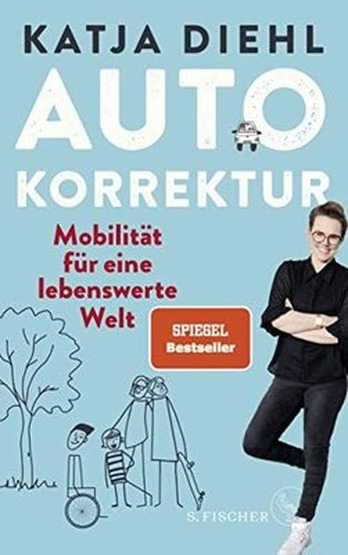 Autokorrektur - Mobilitt für eine lebenswerte Welt | S Fischer Verlag GmbH