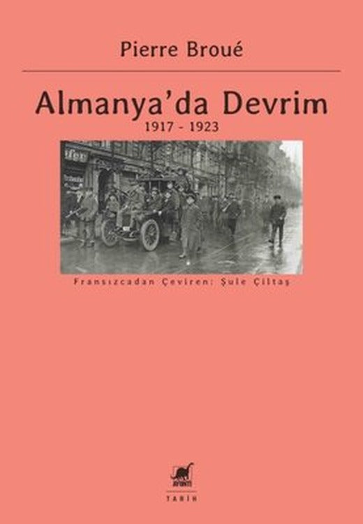 Almanya'da Devrim 1917 - 1923 | Ayrıntı Yayınları
