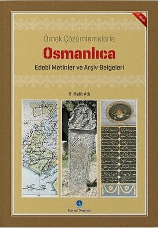 Osmanlıca Edebi Metinler ve Arşiv Belgeleri | Hayrat Neşriyat (Ciltsiz)