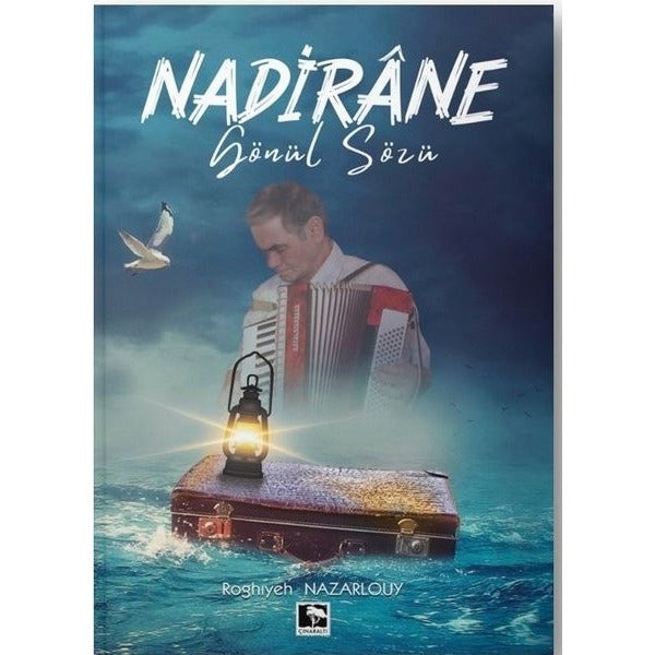 Nadirane Gönül Sözü