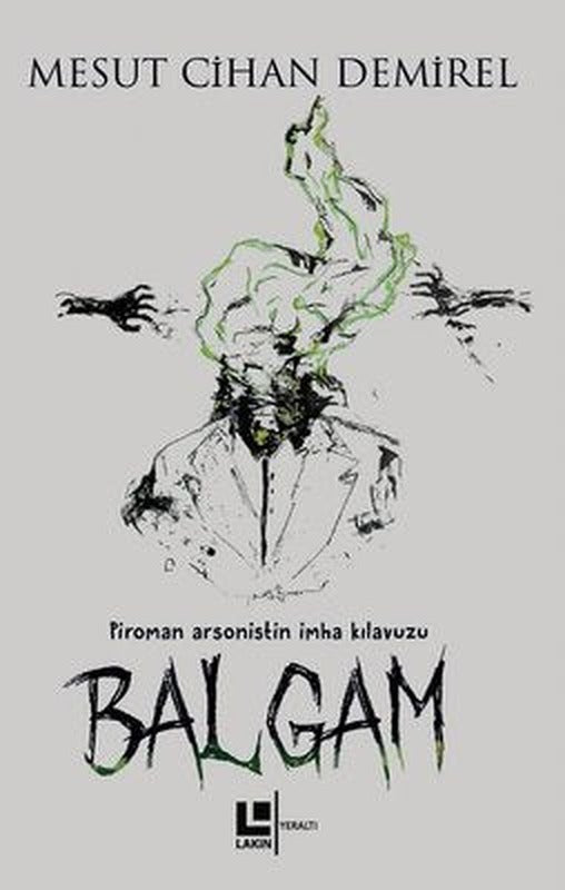 Balgam | Lakin Yayınevi