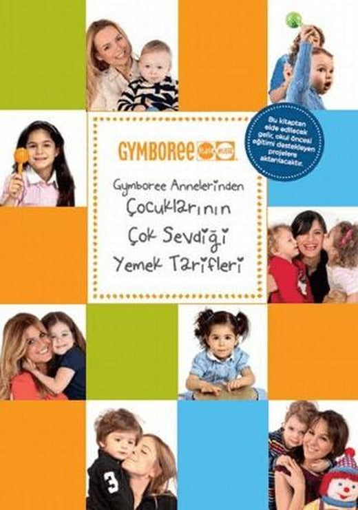 Gymboree Annelerinden Çocuklarının Çok Sevdiği Yemek Tarifleri