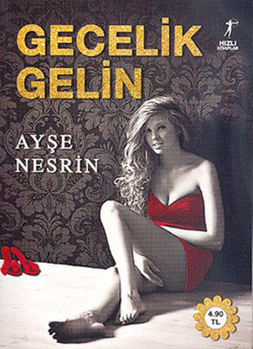 Gecelik Gelin | Artemis Yayınları