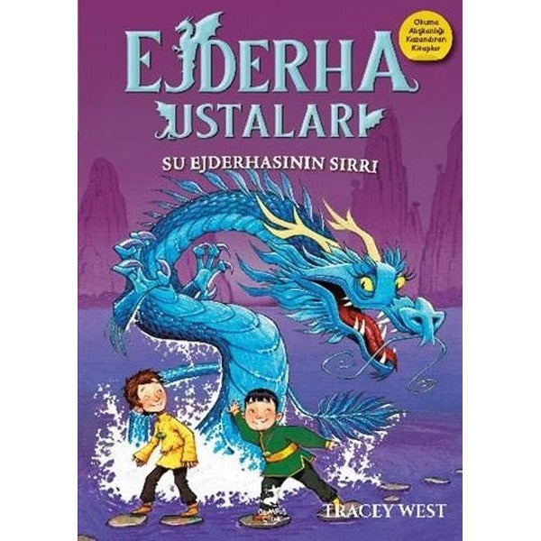 Su Ejderhasının Sırrı - Ejderha Ustaları 3 | Olimpos Çocuk (İnce Kapak)