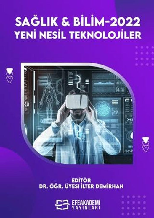 Sağlık & Bilimler 2022: Yeni Nesil Teknolojiler