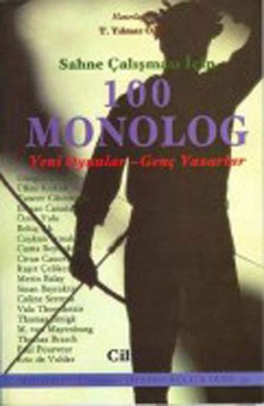 Sahne Çalışması İçin 100 Monolog  Cilt 3 | Mitos Boyut Yayınları - Tiyatro - Kültür Dizisi (İnce Kapak)
