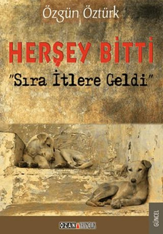 Herşey Bitti