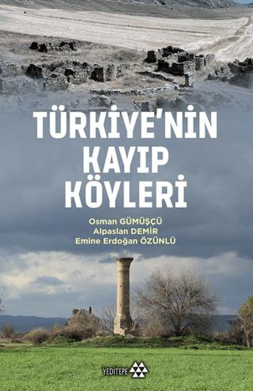 Türkiye'nin Kayıp Köyleri | Yeditepe Yayınevi (Ciltsiz)