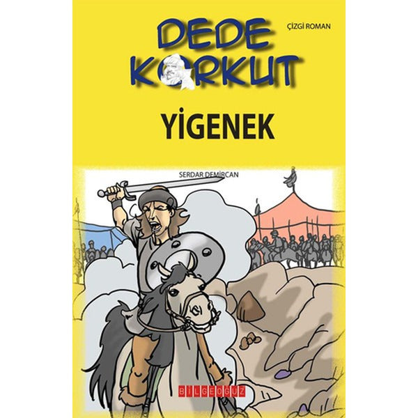 Dede Korkut - Yigenek | Bilgeoğuz Yayınları
