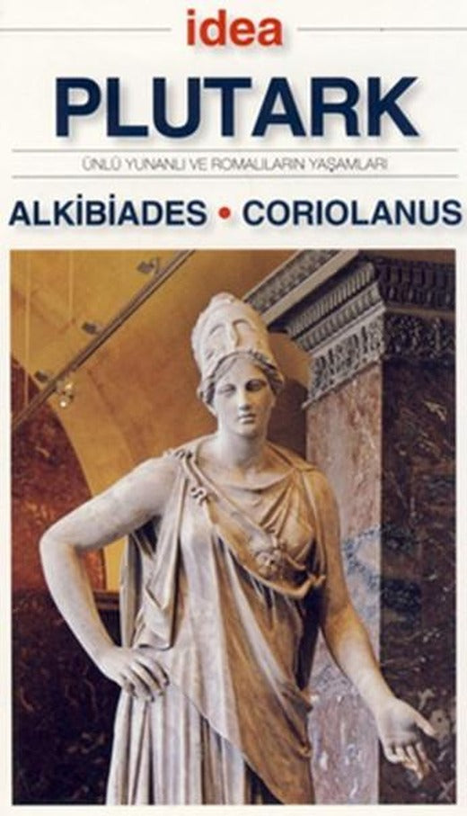Alkibiades - Coriolanus | İdea Yayınevi (e-Kitap)