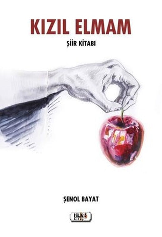 Kızıl Elmam Şiir Kitabı | Tilki Yayınları