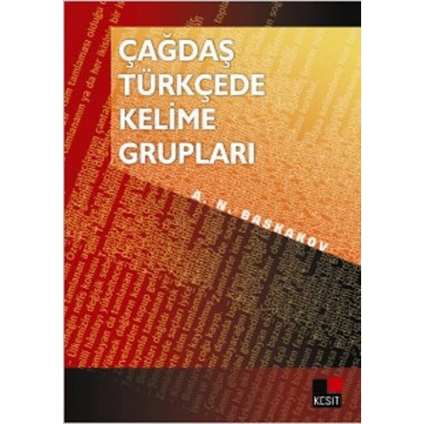 Çağdaş Türkçede Kelime Grupları | Kesit Yayınları - Dil Eğitimi Dizisi (İnce Kapak)