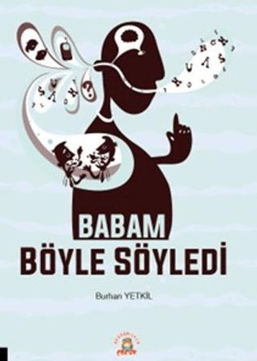 Babam Böyle Söyledi | Akademisyen Kitabevi (Ciltsiz)