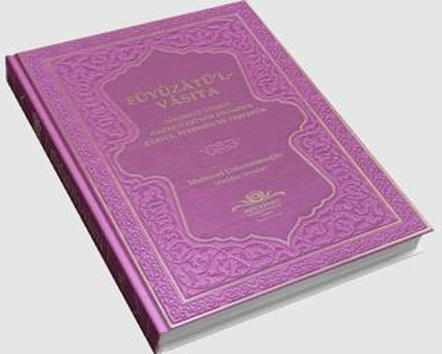 Füyuzatü'l Vasıta (Rabıta, Tevessül, Teberrük) - Fuşya | Ahıska Yayınevi (Ciltli)