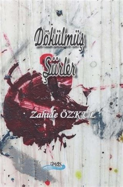 Dökülmüş Şiirler | Liman Yayınevi (Ciltsiz)