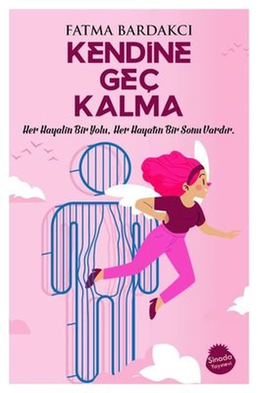 Kendine Geç Kalma | Sinada Yayınevi