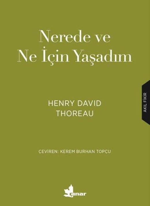 Nerede ve Ne için Yaşadım | Çınar Yayınları (İnce Kapak)