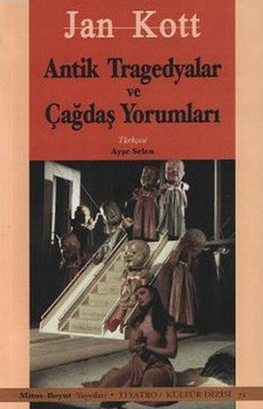 Antik Tragedyalar ve Çağdaş Yorumları | Mitos Boyut Yayınları
