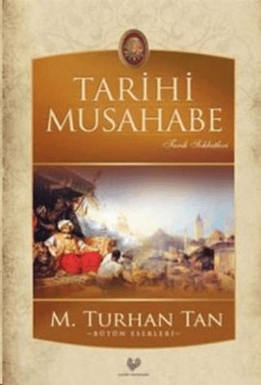 Tarihi Musahabe | Çağrı Yayınları (Ciltsiz)
