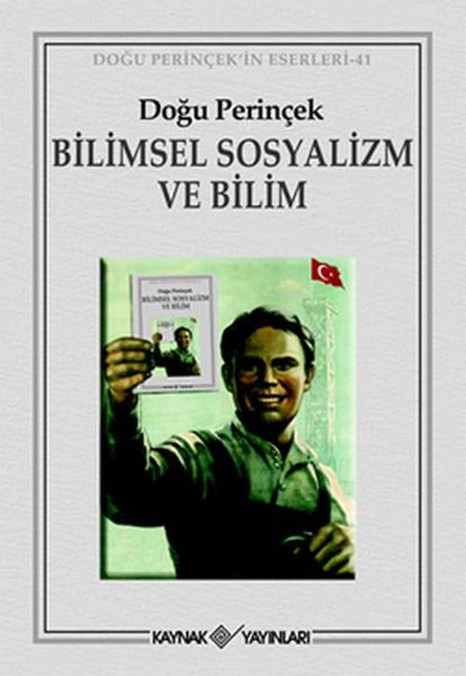 Bilimsel Sosyalizm ve Bilim | Kaynak Yayınları (e-Kitap)