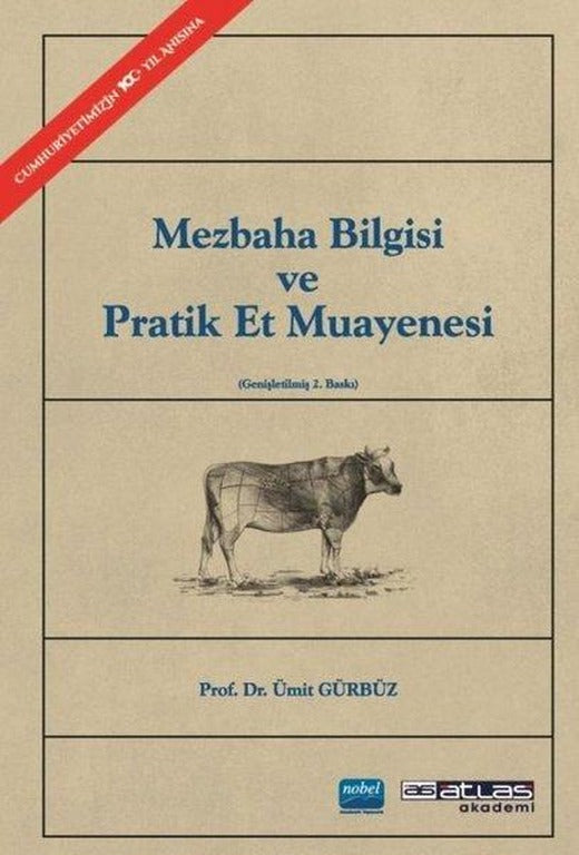 Mezbaha Bilgisi ve Pratik Et Muayenesi | Atlas Akademi Yayınları (İnce Kapak)