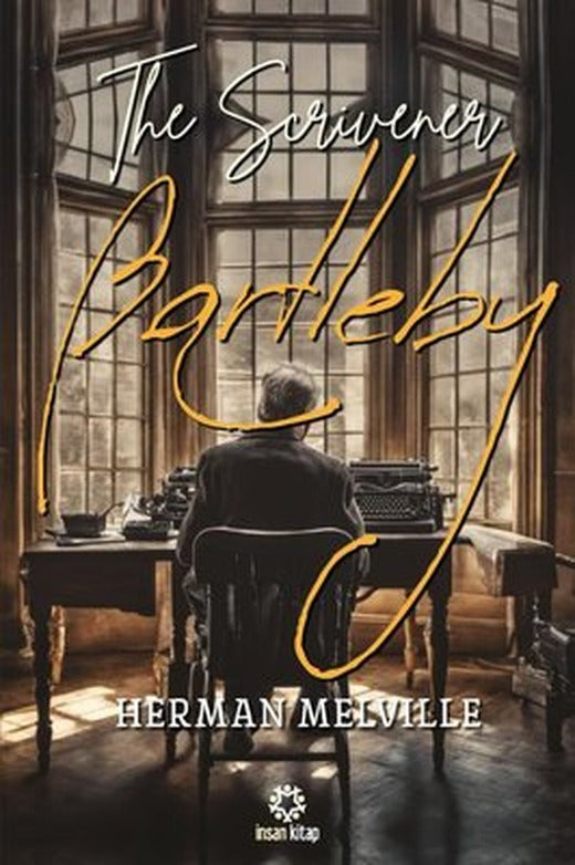 Bartleby The Scrivener | İnsan Kitap