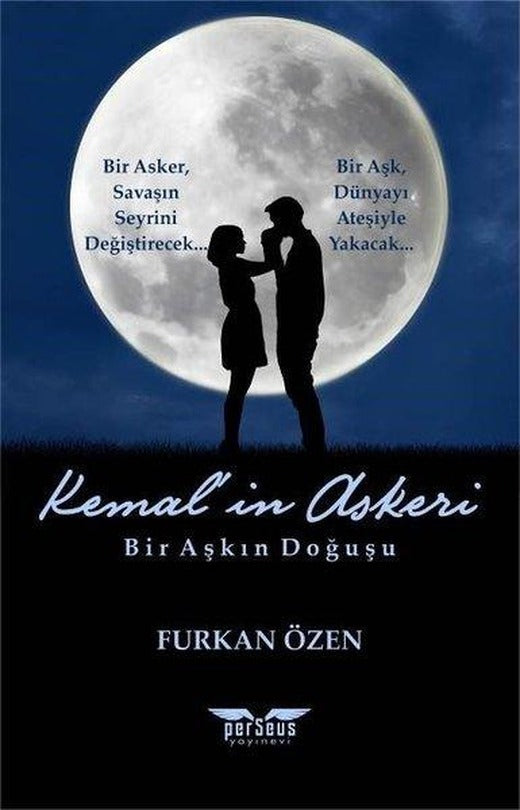 Kemal'in Askeri - Bir Aşkın Doğuşu | Perseus Yayınevi (İnce Kapak)