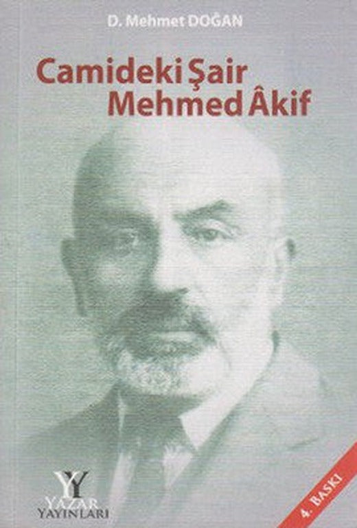 Camideki Şair Mehmed Akif | Yazar Yayınları