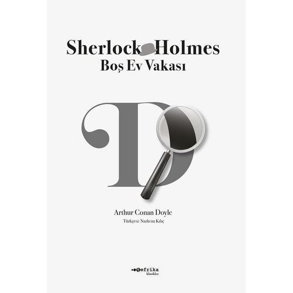 Sherlock Holmes-Boş Ev Vakası | Tefrika Yayınları (İnce Kapak)