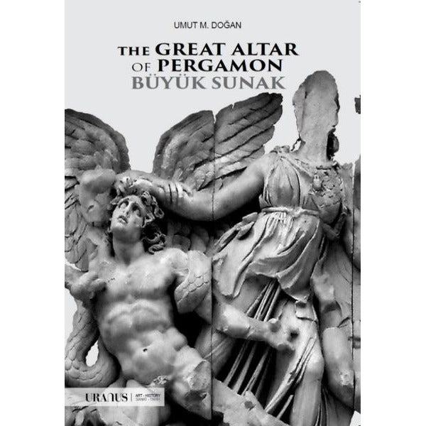 The Great Altar Of Pergamon Büyük Sunak | URANUS