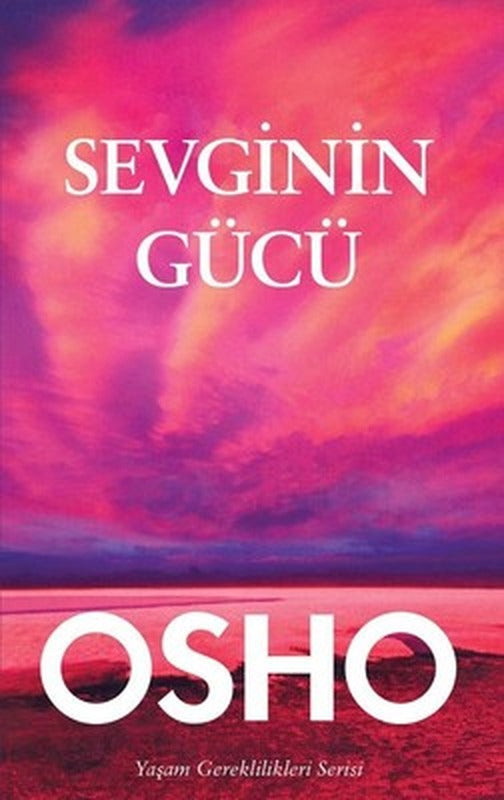 OSHO-Sevginin Gücü | Butik Yayınları