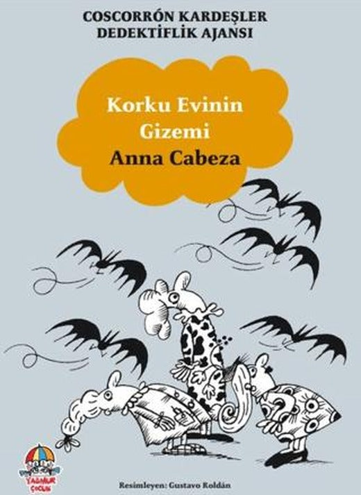 Coscorron Kardeşler Dedektiflik Ajansı - Korku Evinin Gizemi | Yağmur Çocuk (Ciltsiz)