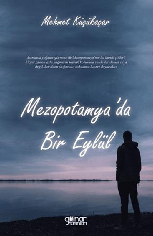 Mezopotamya'da Bir Eylül | Gülnar Yayınları (Ciltsiz)