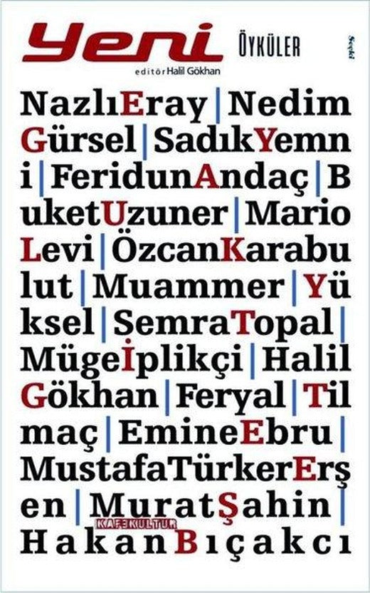 Yeni Öyküler | Kafe Kültür Yayıncılık (İnce Kapak)