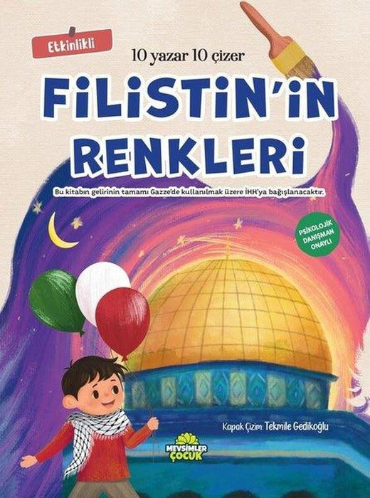 Filistin'in Renkleri-Etkinlikli | Mevsimler Çocuk (İnce Kapak)