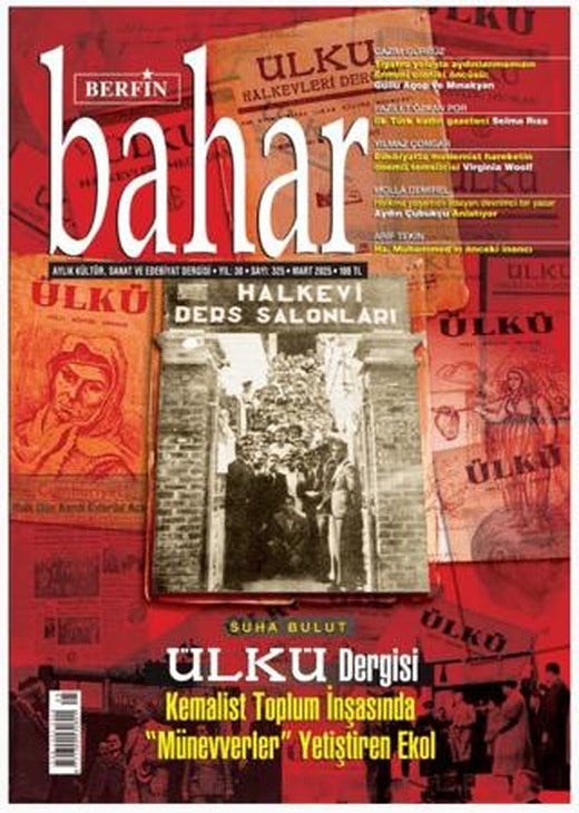 Berfin Bahar Dergisi Sayı: 325 Mart 2025 | Berfin Bahar Dergisi (Ciltsiz)