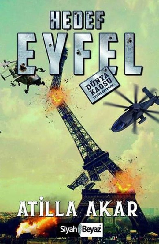Hedef Eyfel | Siyah Beyaz (İnce Kapak)