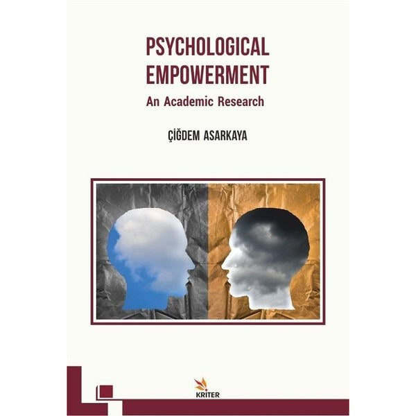 Psychological Empowerment: An Academic Research | Kriter (İnce Kapak)