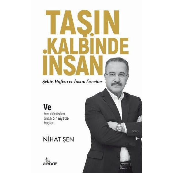 Taşın Kalbinde İnsan - Şehir Hafıza ve İnsan Üzerine | Girdap (İnce Kapak)