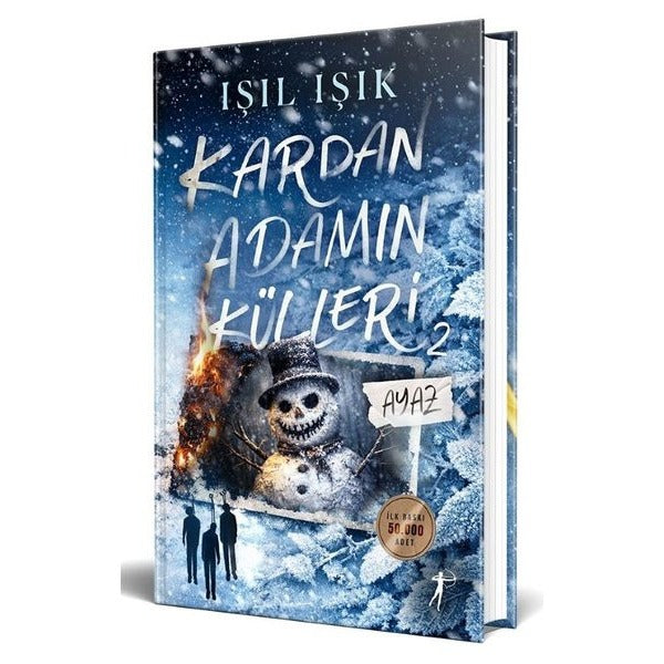 Kardan Adamın Külleri 2 - Ayaz | Artemis Yayınları (Ciltli)