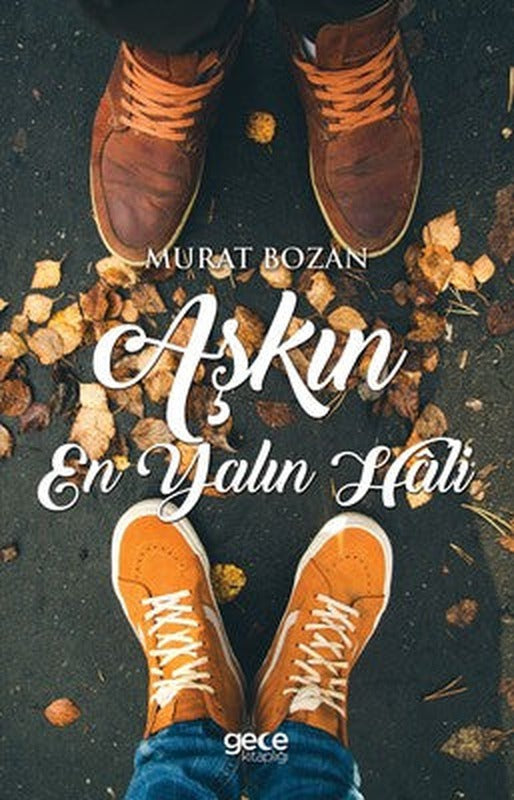 Aşkın En Yalın Hali | Gece Kitaplığı