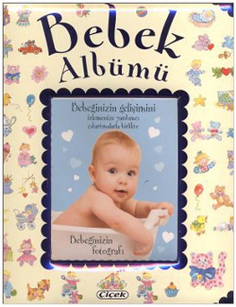 Bebek Albümü - Mavi | Çiçek Yayıncılık (Ciltli)  - Resim 1