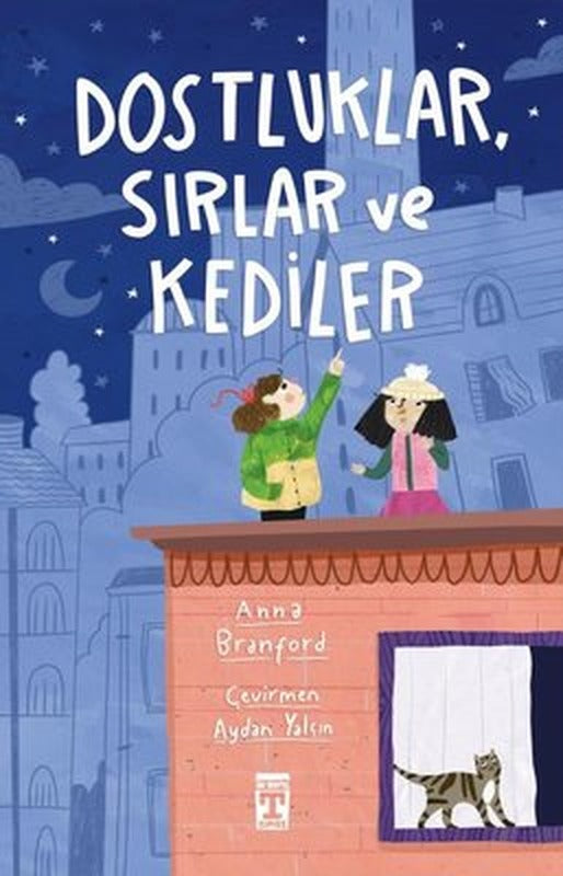Dostluklar Sırlar ve Kediler | Timaş İlk Genç (İnce Kapak )