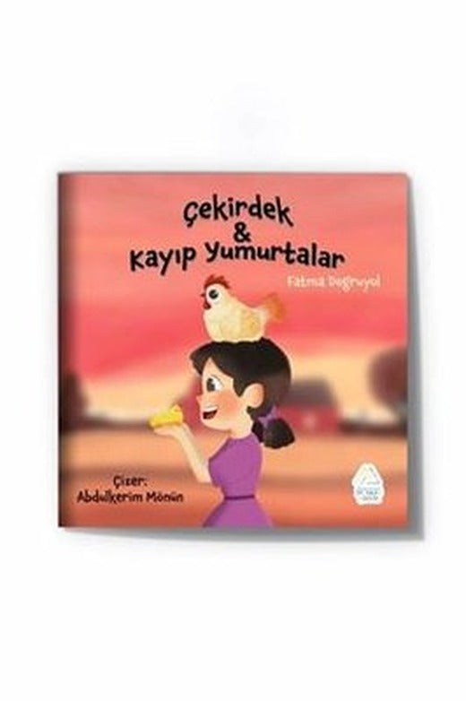 Çekirdek ve Kayıp Yumurtalar | Mahlas Çocuk (İnce Kapak)