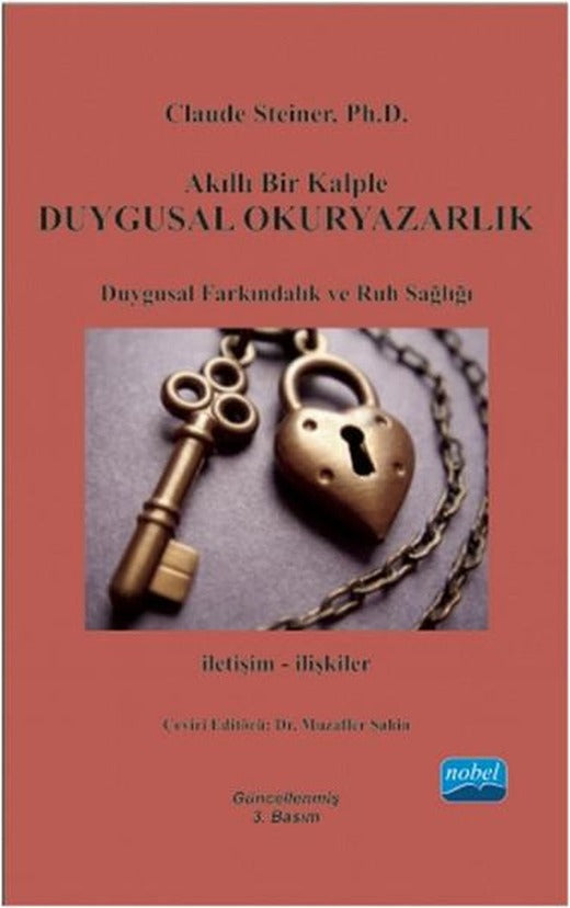 Akıllı Bir Kalple Duygusal Okuryazarlık | Nobel Akademik Yayıncılık (İnce Kapak)