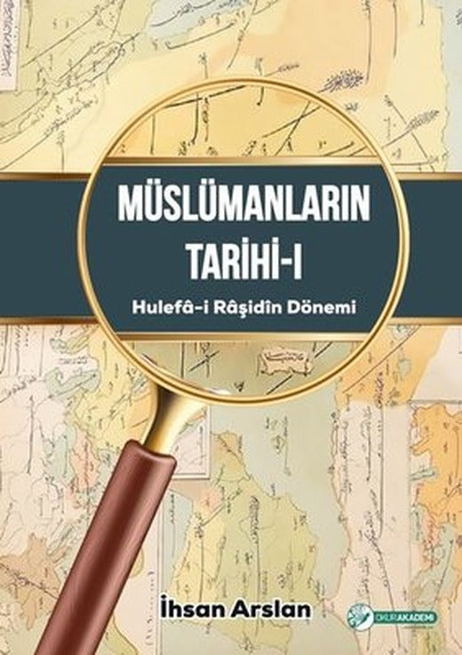 Müslümanların Tarihi 1 - Hulefa-i Raşidin Dönemi | Okur Akademi