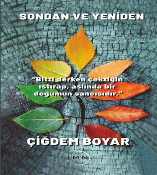 Sondan ve Yeniden | Liman Yayınevi (İnce Kapak)